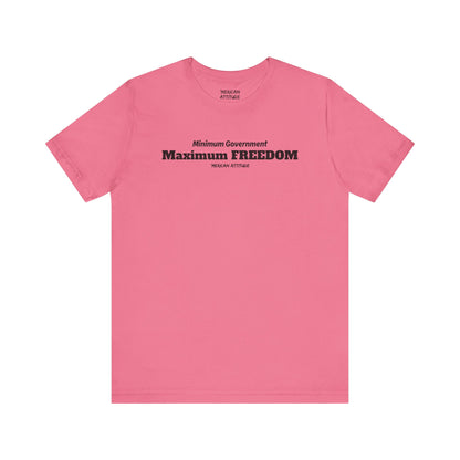 Max Freedom T-Shirt