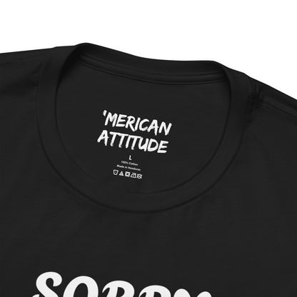 Sorry No Hablo T-Shirt