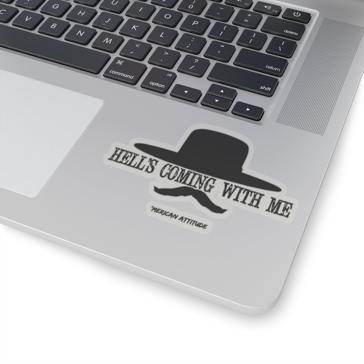Hell's Coming With Me Sticker (Black)