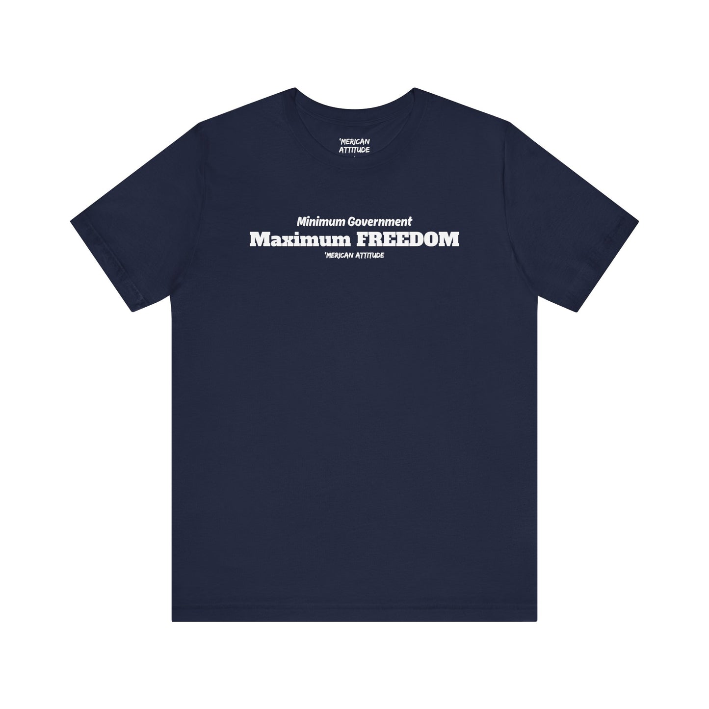 Max Freedom T-Shirt