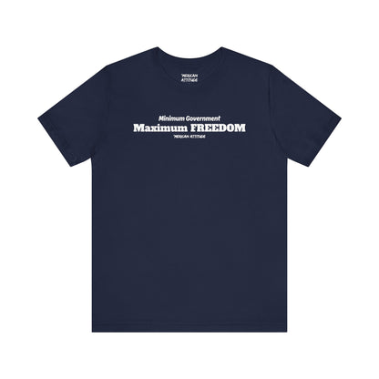 Max Freedom T-Shirt