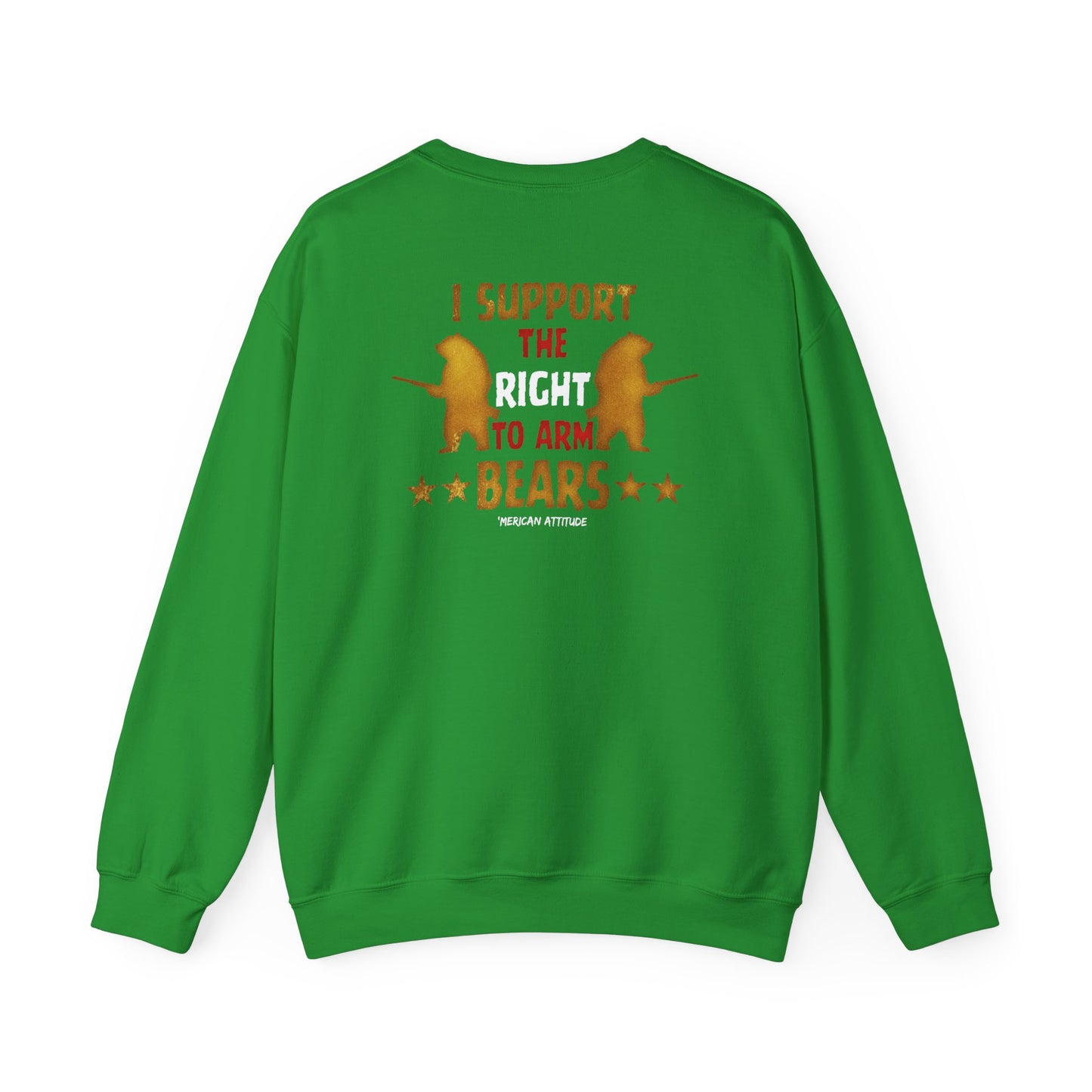 Support The Right To Arm Bears Sweatshirt