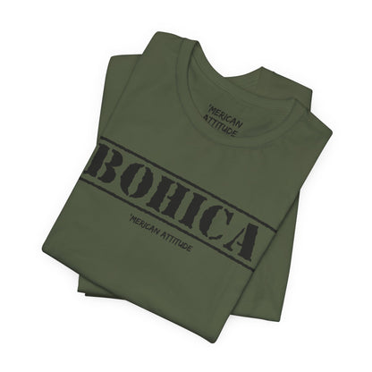 BOHICA T-Shirt