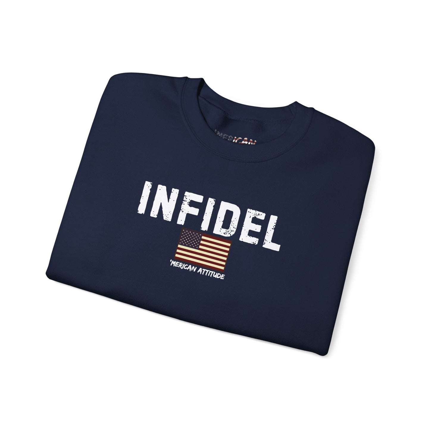 INFIDEL Sweatshirt