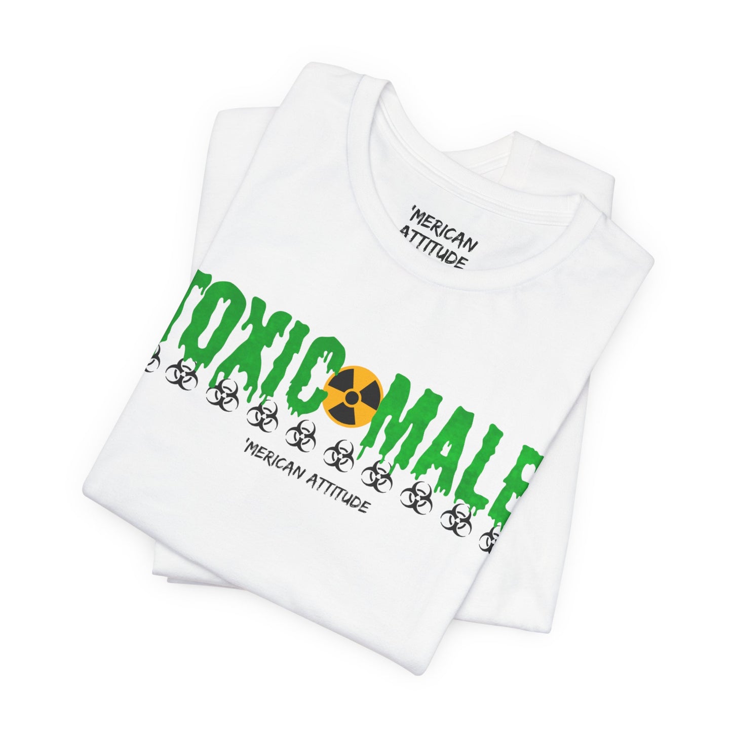 Toxic Male T-Shirt