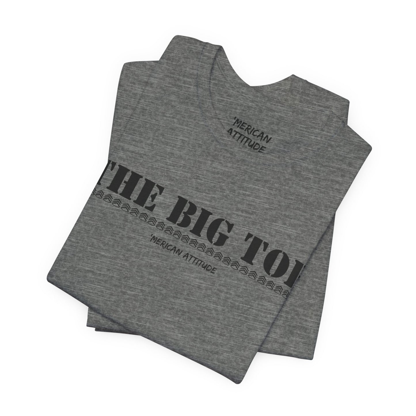 The Big Toe T-Shirt
