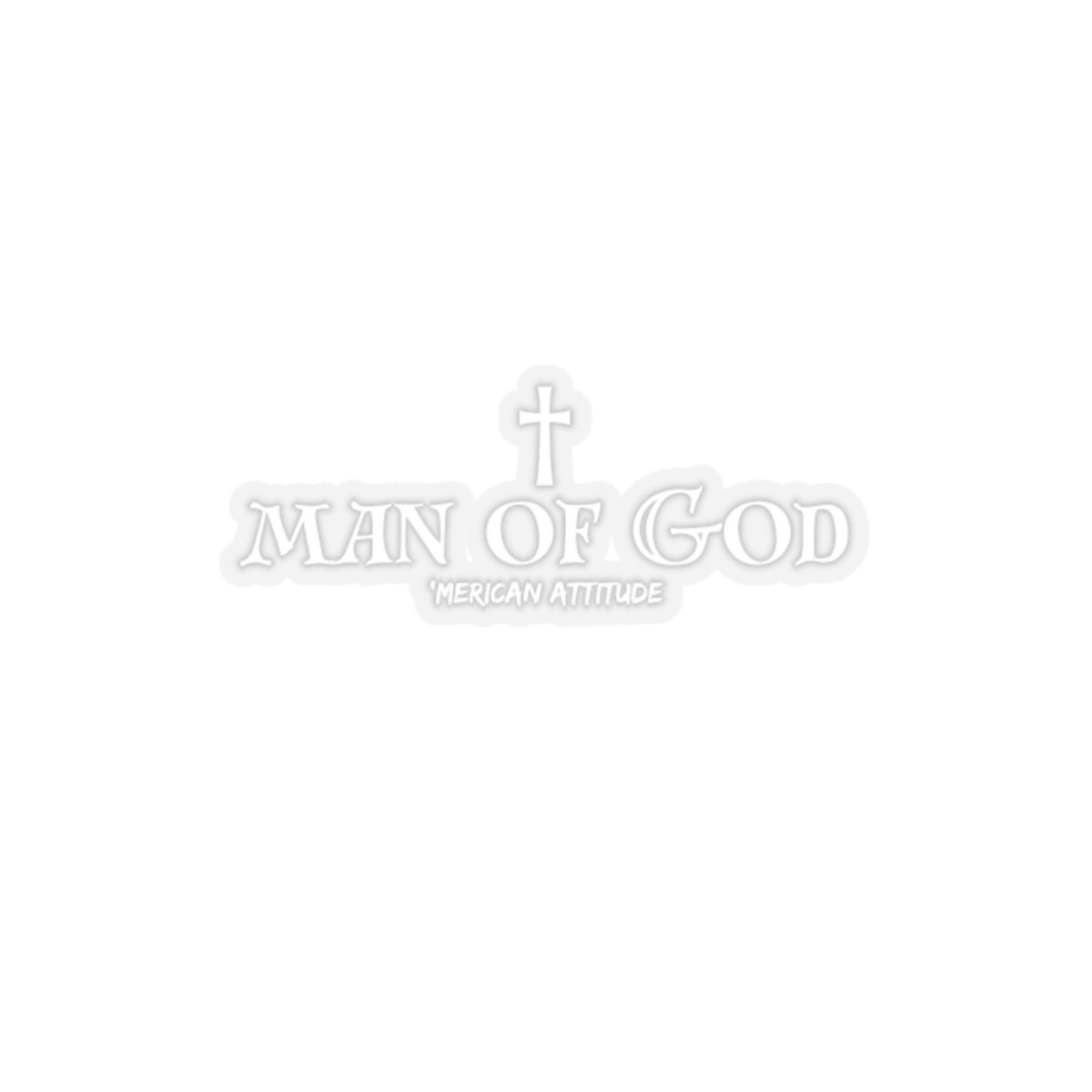 Man of God Sticker (White)