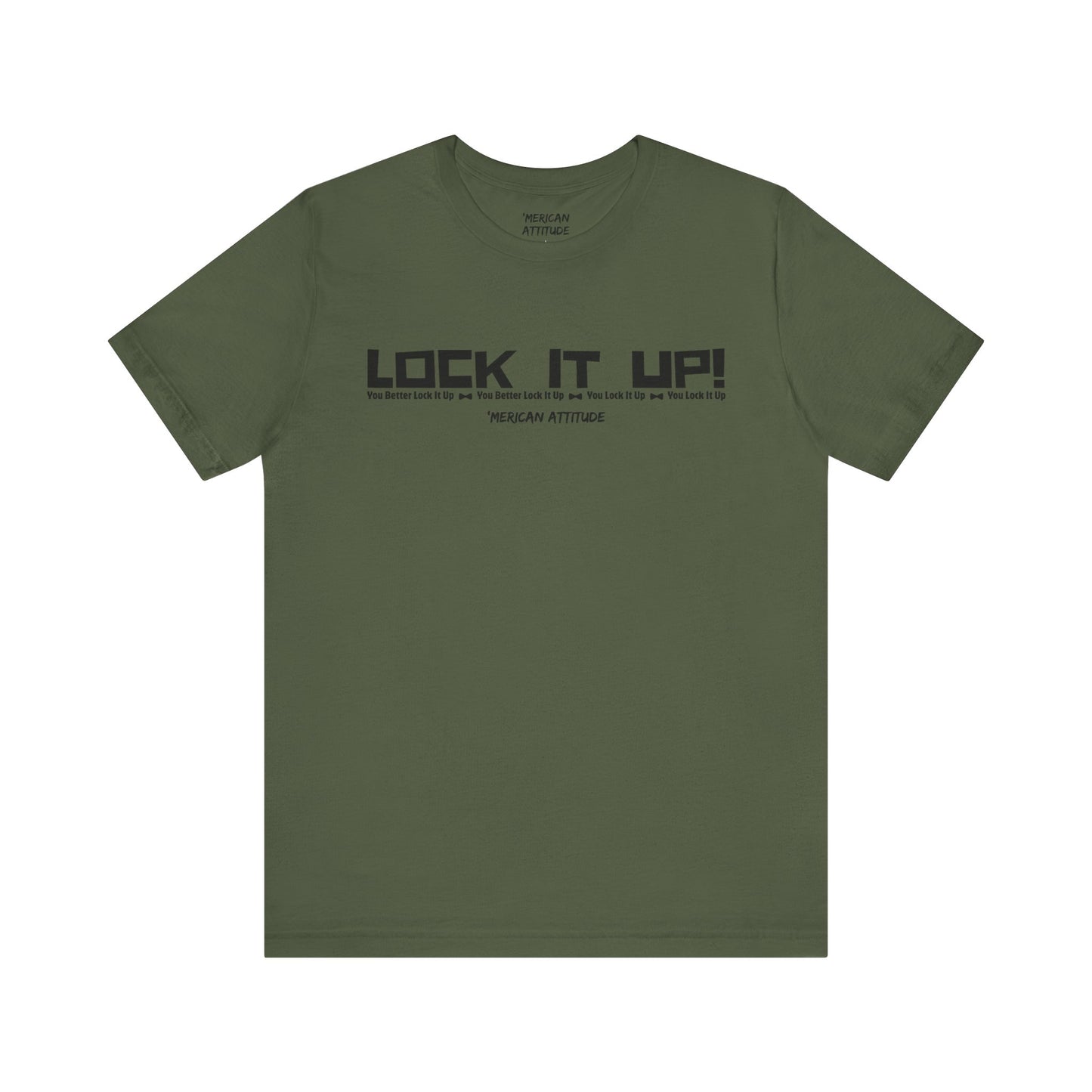 Lock It Up! T-Shirt