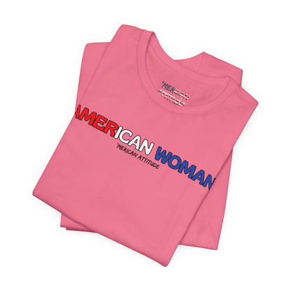 American Woman T-Shirt (Unisex)
