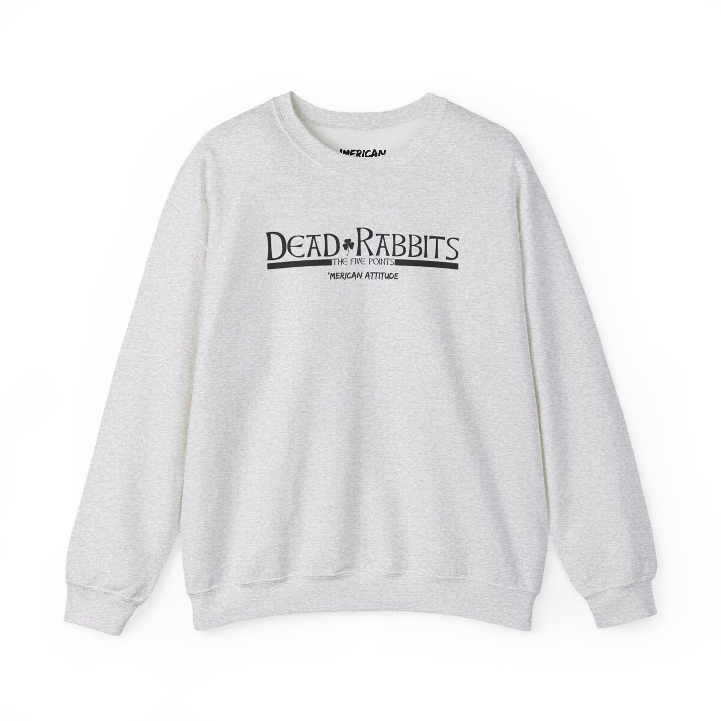 Dead Rabbits Sweatshirt