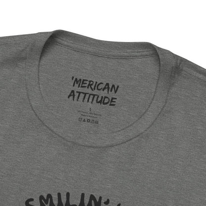 Keep Smilin' T-Shirt