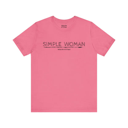 Simple Woman T-Shirt (Unisex)