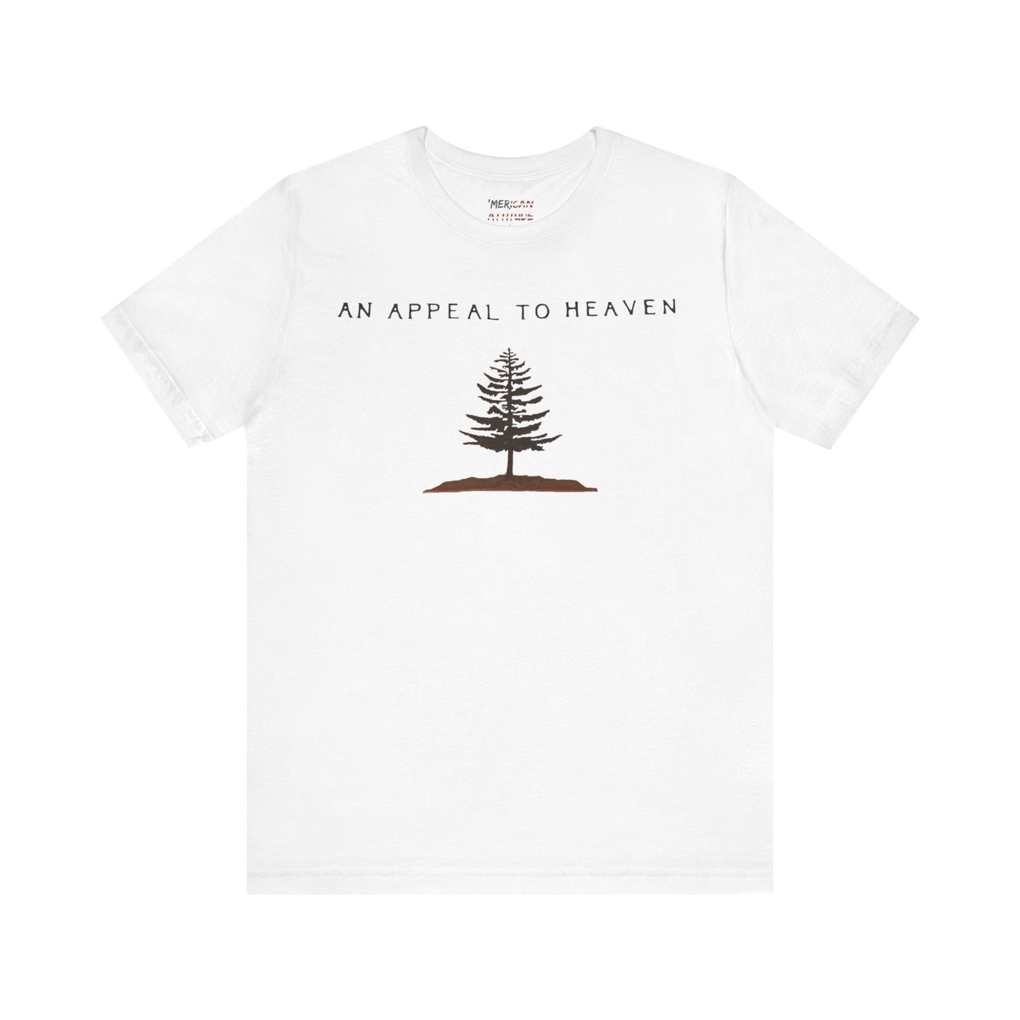 An Appeal To Heaven T-Shirt