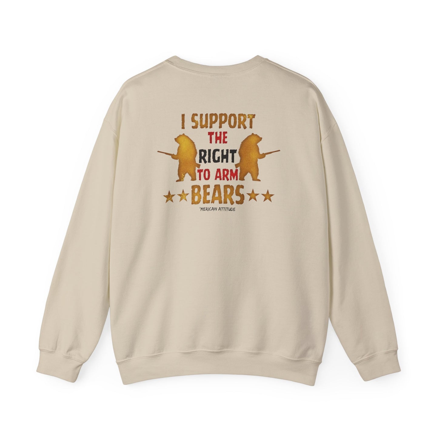 Support The Right To Arm Bears Sweatshirt