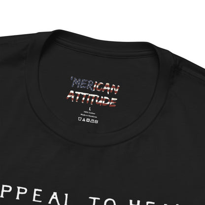 An Appeal To Heaven T-Shirt