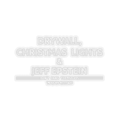 DON'T Hang Themselves Sticker (White)