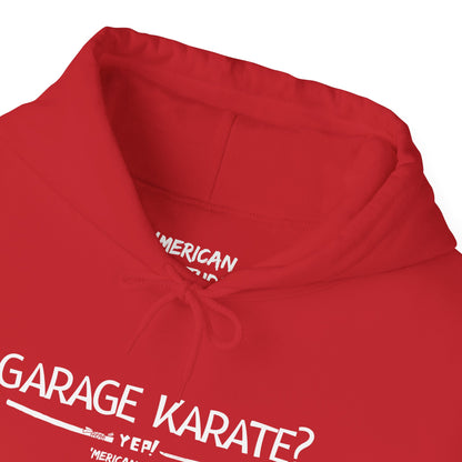 Garage Karate? Hoodie