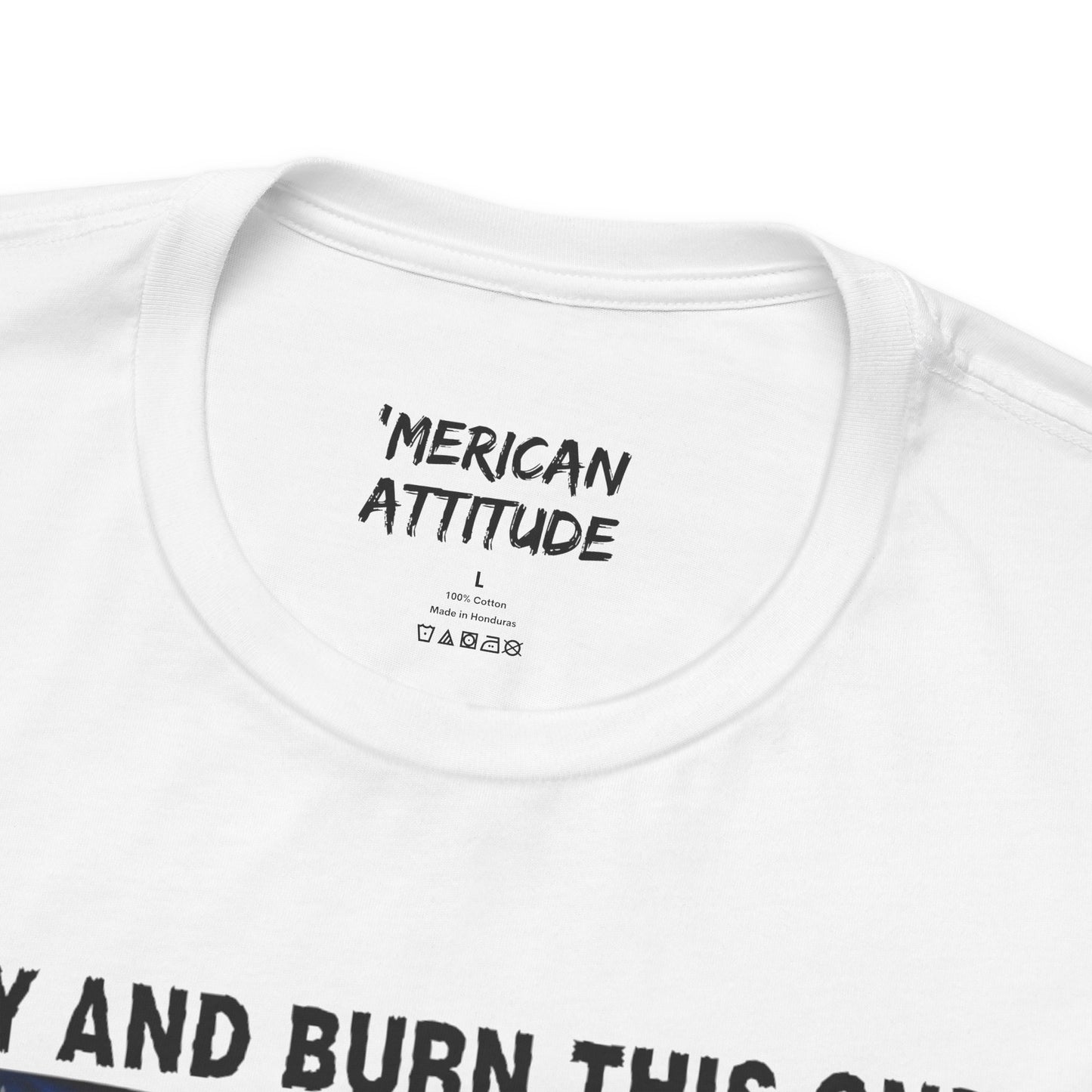 Try And Burn This One T-Shirt