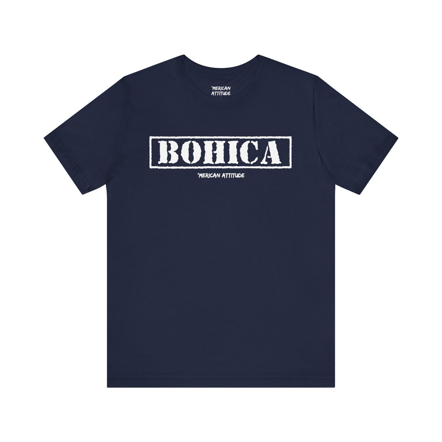 BOHICA T-Shirt