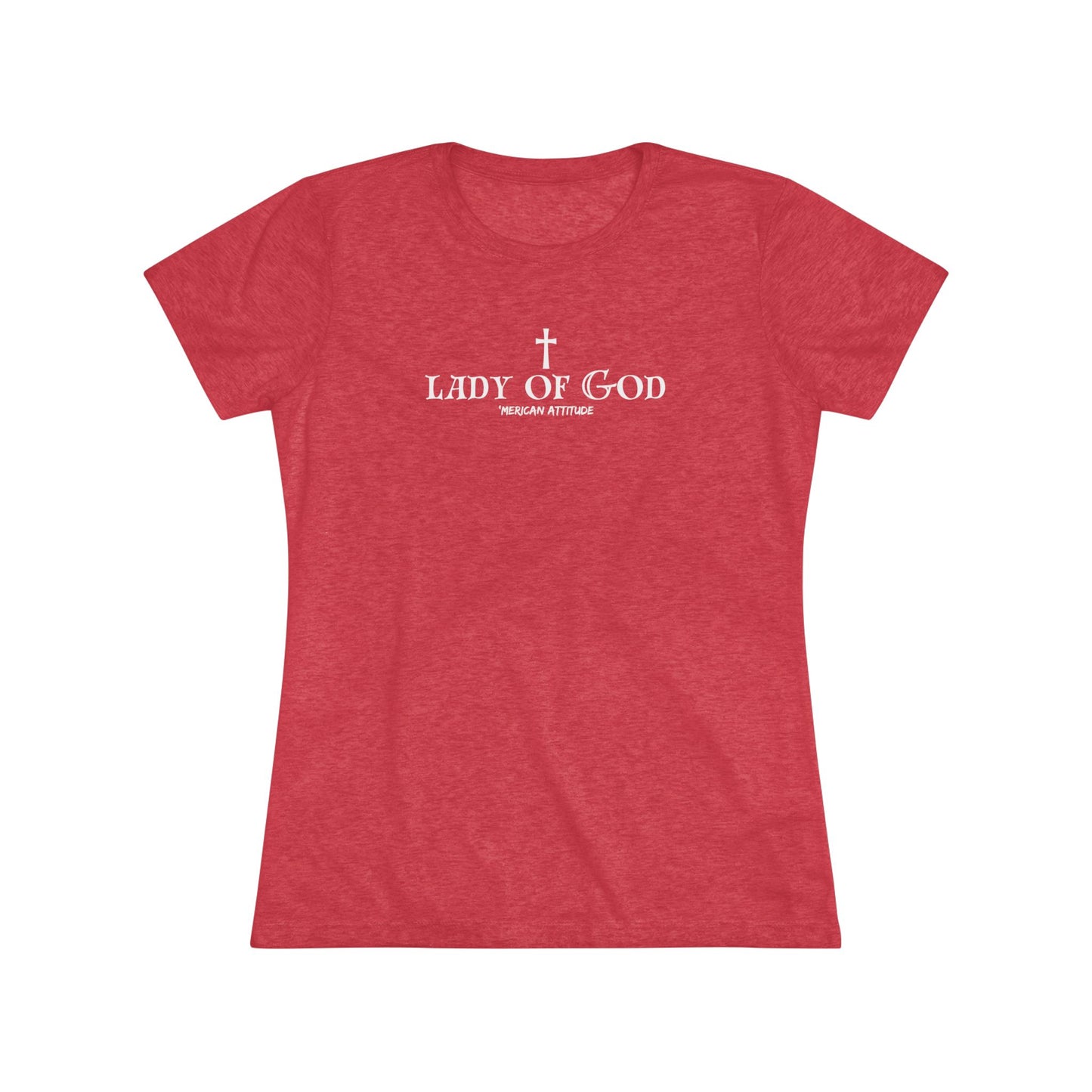 Lady of God T-shirt (Women)