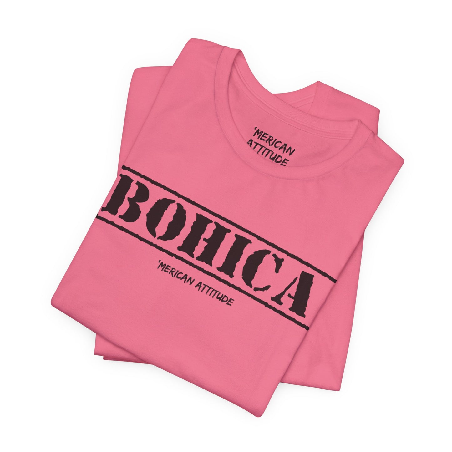 BOHICA T-Shirt