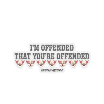 I'm Offended Sticker (Black)