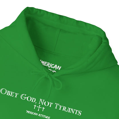 Obey God, Not Tyrants Hoodie