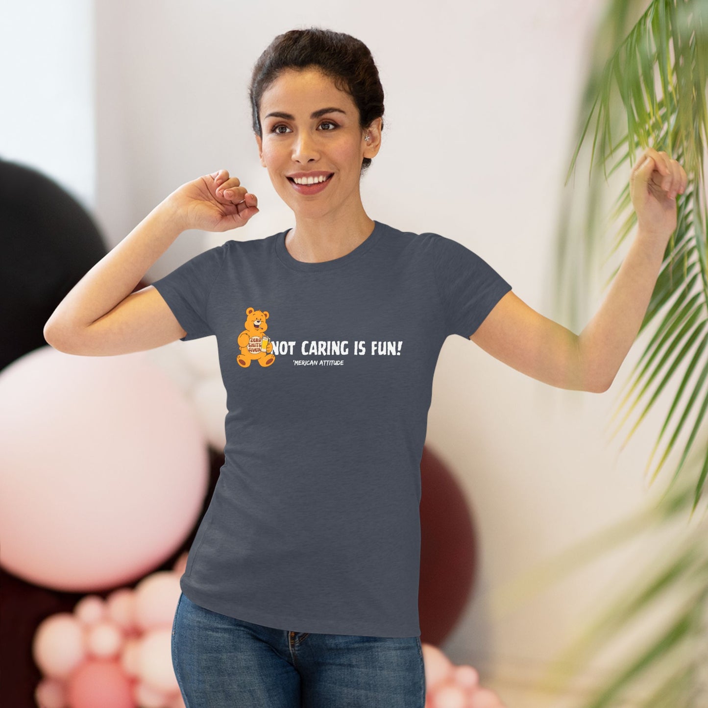 Not Caring Is Fun! T-shirt (Women)