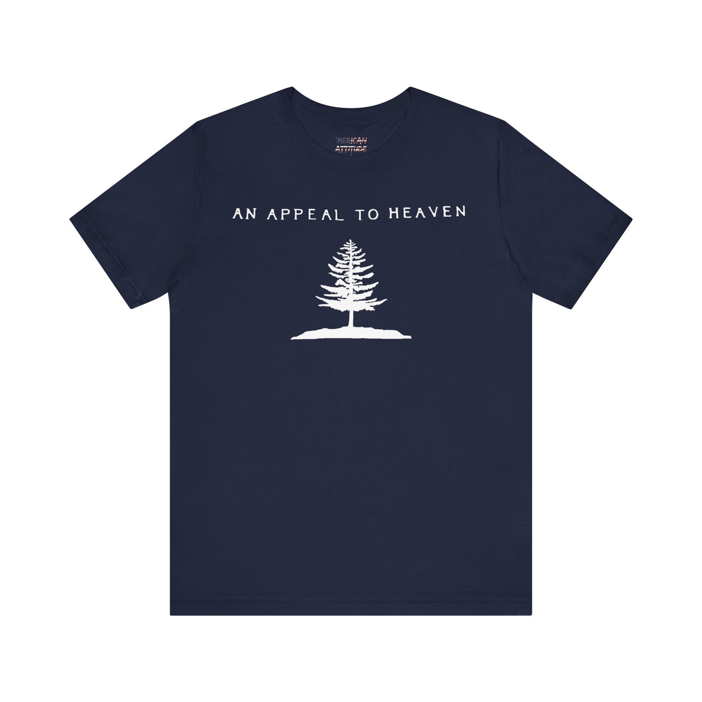 An Appeal To Heaven T-Shirt