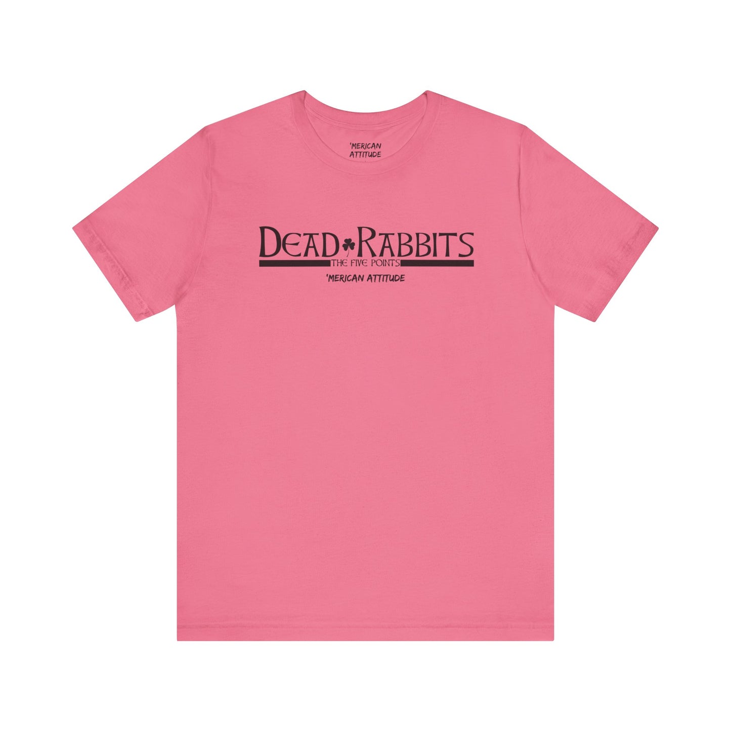 Dead Rabbits T-Shirt