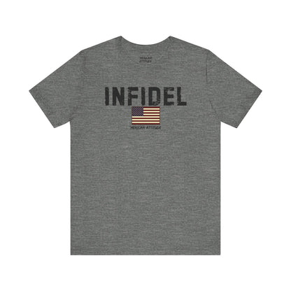 INFIDEL T-Shirt