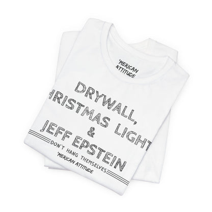 Don't Hang Themselves T-Shirt