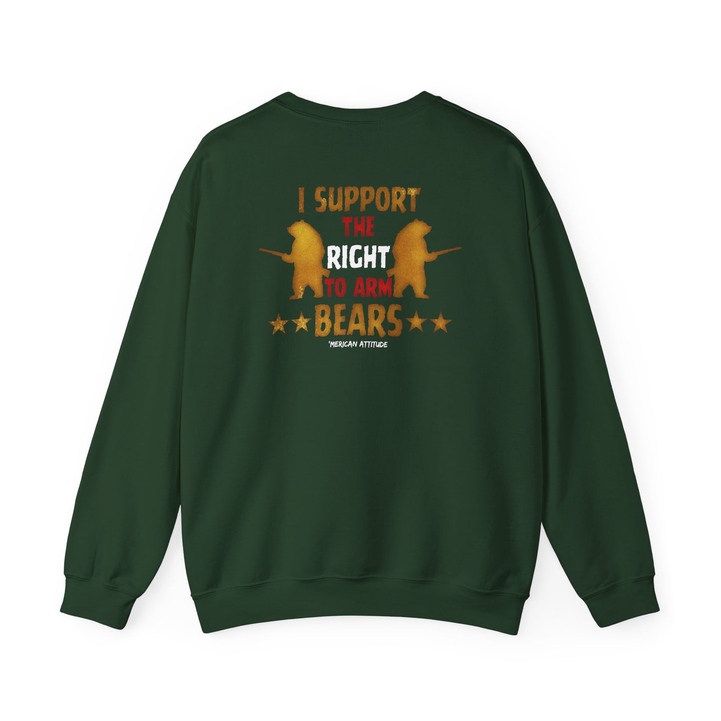 Support The Right To Arm Bears Sweatshirt