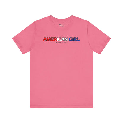 American Girl T-Shirt (Unisex)