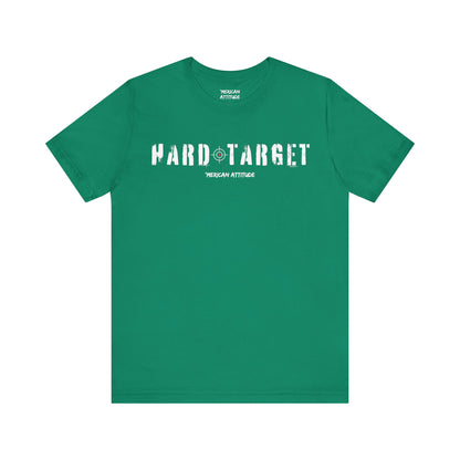 Hard Target T-Shirt