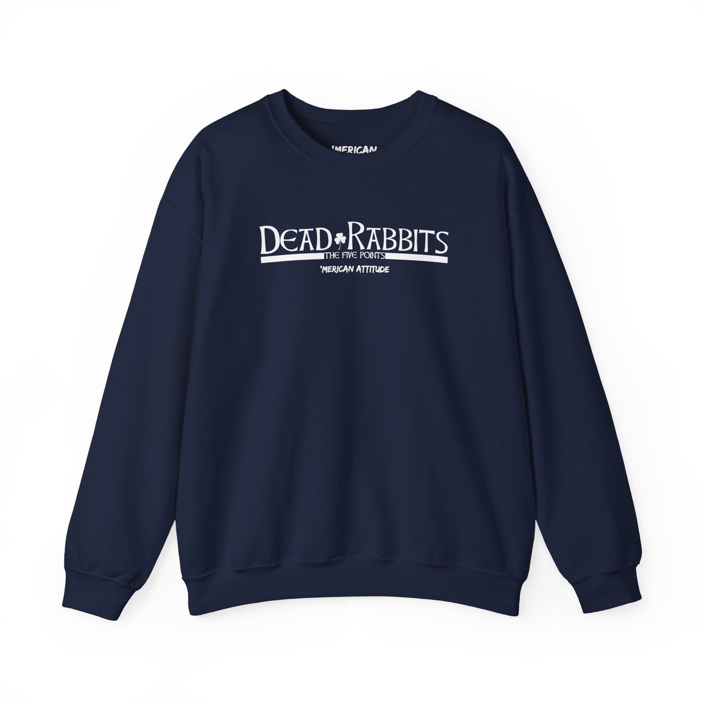 Dead Rabbits Sweatshirt