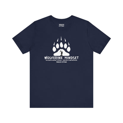 Wolverine Mindset T-Shirt