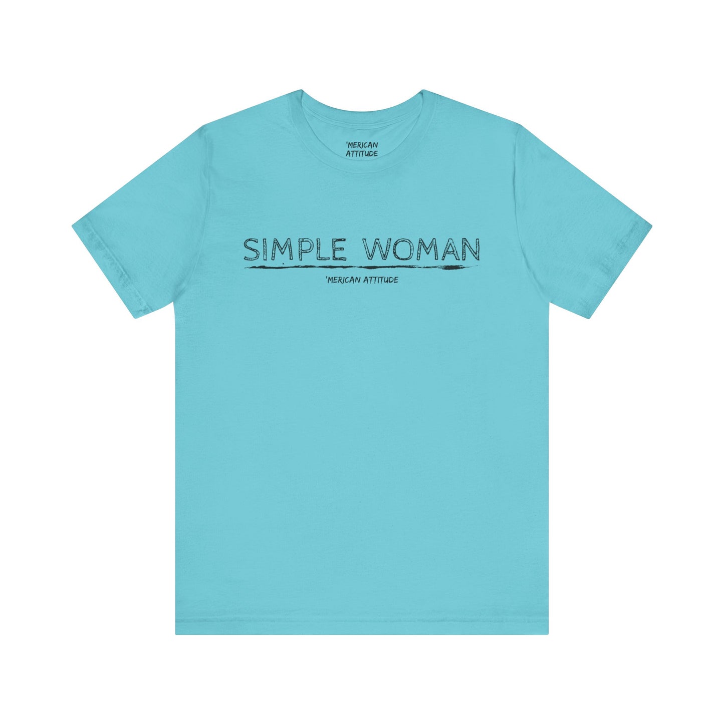 Simple Woman T-Shirt (Unisex)