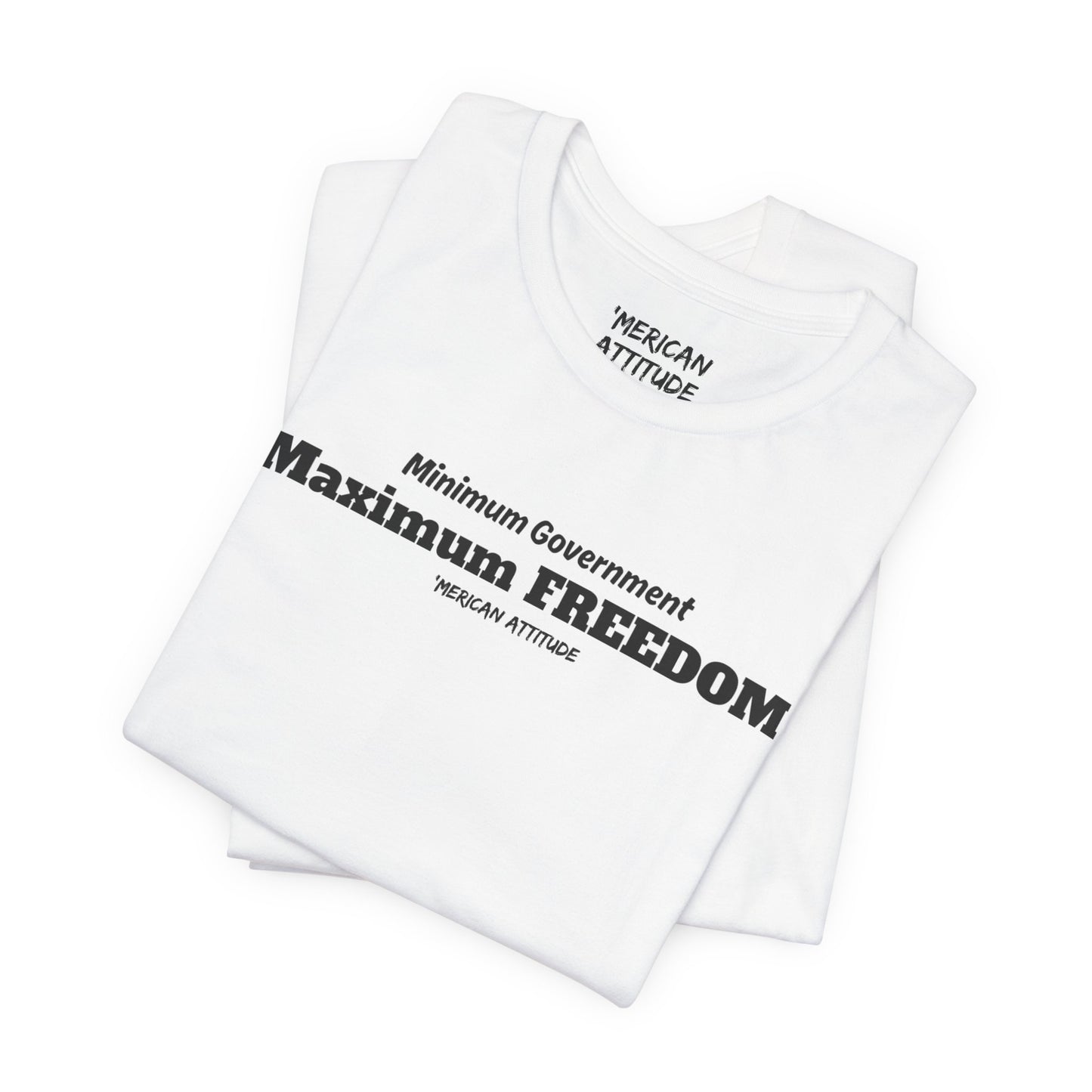 Max Freedom T-Shirt