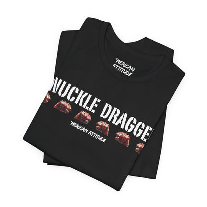 Knuckle Dragger T-Shirt