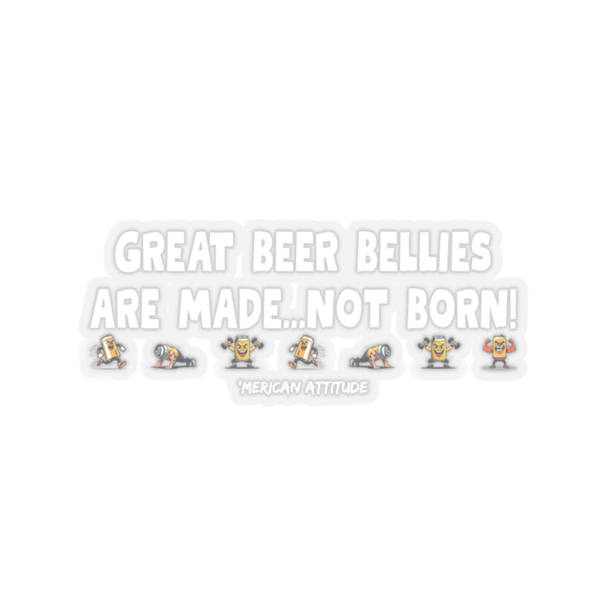 Great Beer Bellies Sticker (White)
