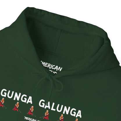 Gunga Galunga Hoodie