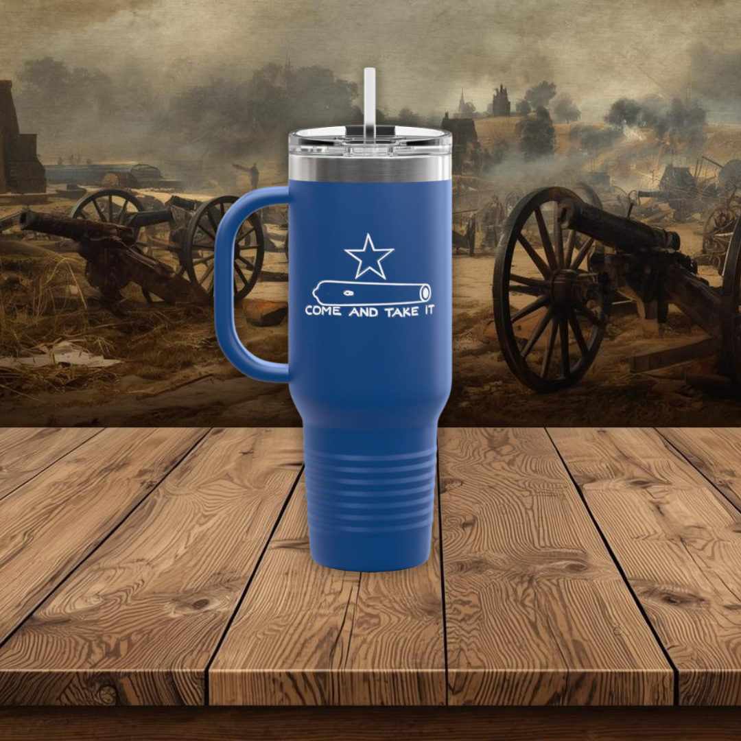 Come And Take It Cannon Tumbler (40oz)