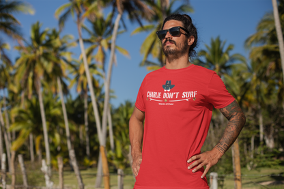 Charlie Don't Surf T-Shirt