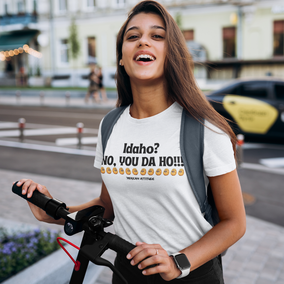 Idaho? T-Shirt