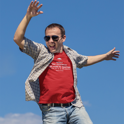 Surely Not Everybody T-Shirt