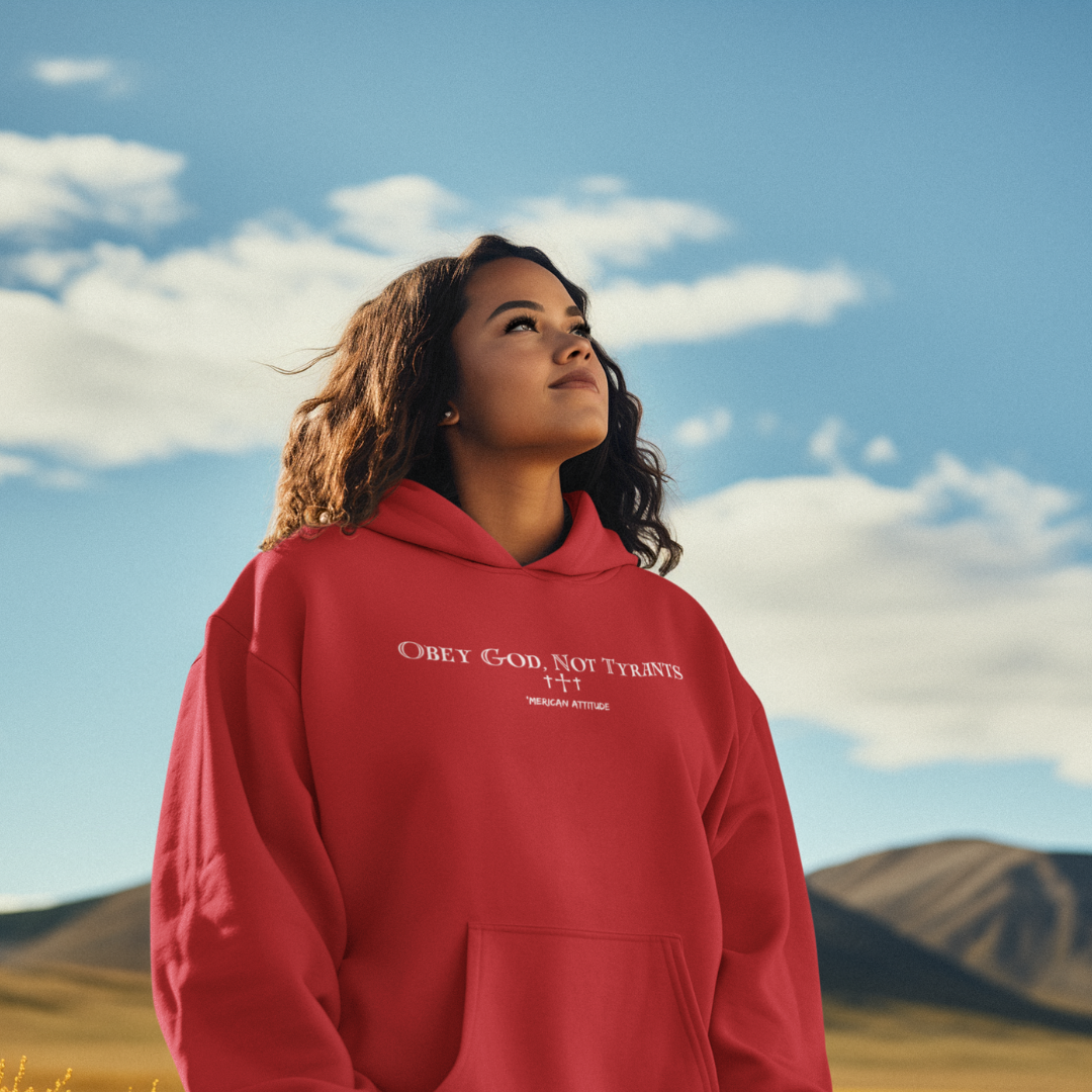 Obey God, Not Tyrants Hoodie