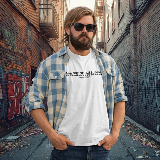 All Out Of Bubblegum T-Shirt