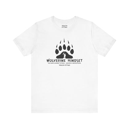 Wolverine Mindset T-Shirt