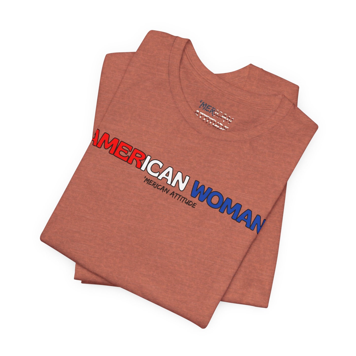 American Woman T-Shirt (Unisex)